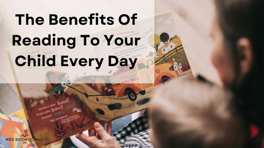 The benefits of reading to your child every day