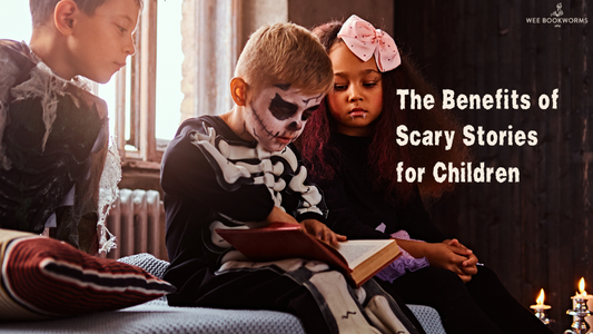 The Benefits of Scary Stories for Children