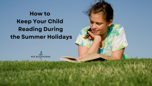 How to Keep Your Child Reading During the Summer Holidays
