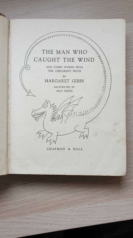 The Man Who Caught The Wind Antique Edition